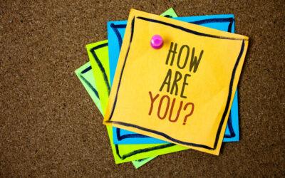 How Leaders Turn “How are you?” Into a Real Conversation That Matters To Employees