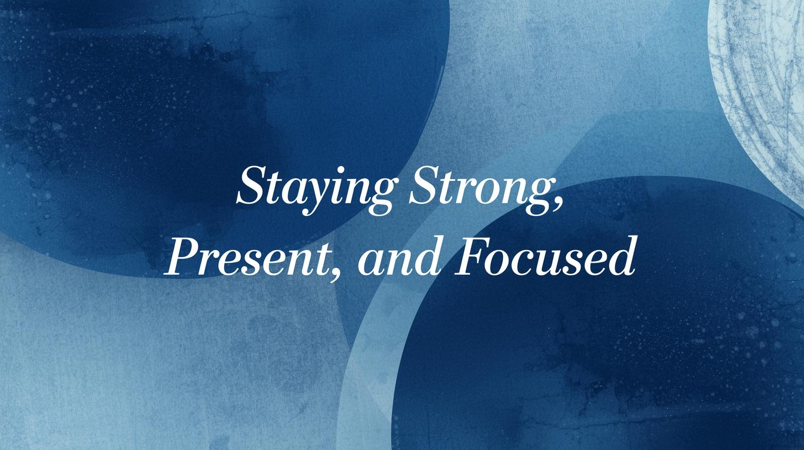 How to Compartmentalize When Difficulty Hits: Staying Strong, Present, and Focused