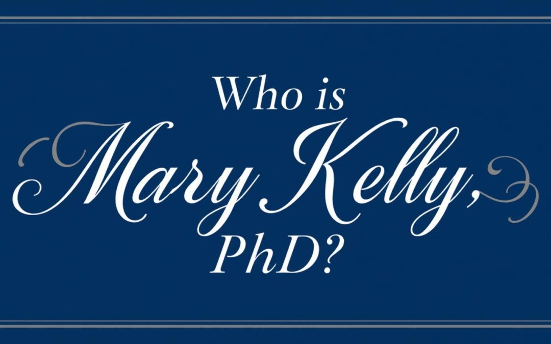 Frequently Asked Questions – Mary Kelly, PhD