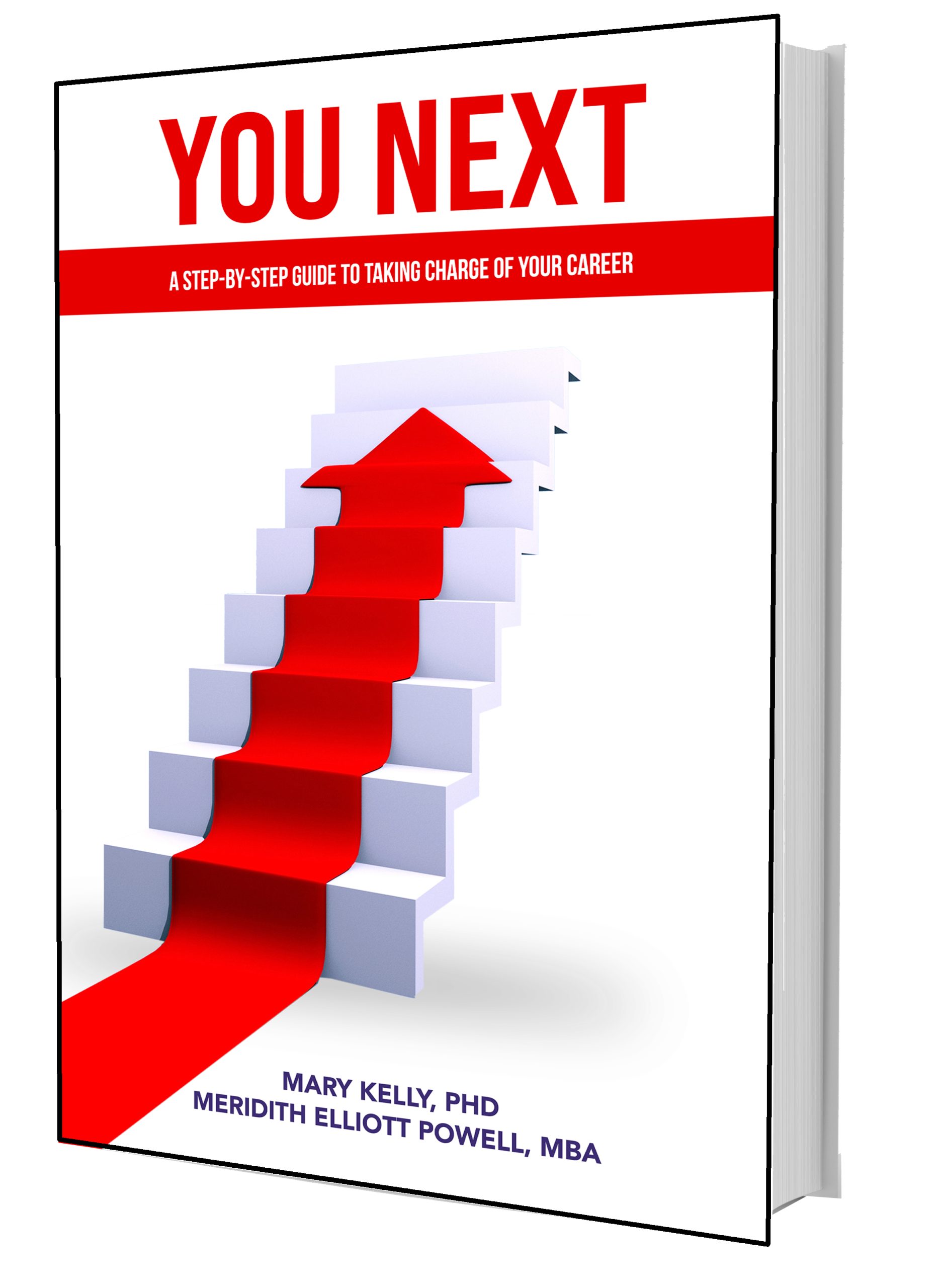 You Next: A Step-By-Step Guide To Taking Charge Of Your Career